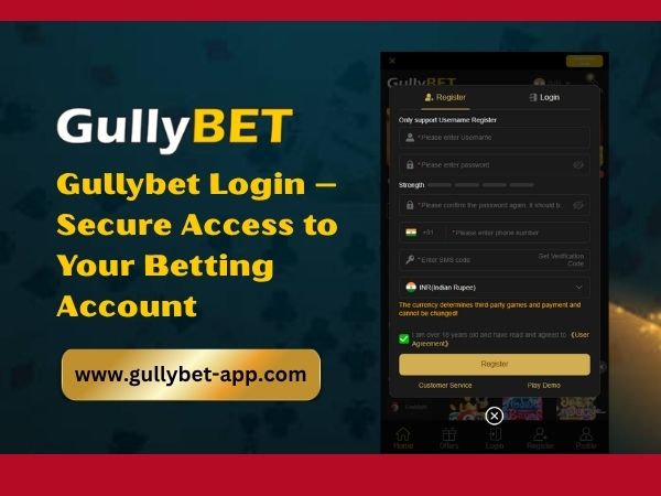 Gullybet Login – Secure Access to Your Betting Account