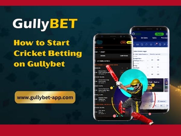 How to Start Cricket Betting on Gullybet